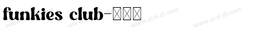 funkies club字体转换